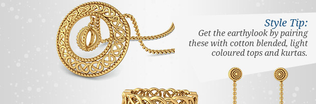 Style Tip: Get the earthylook by pairing these with cotton blended, light coloured tops and kurtas. 