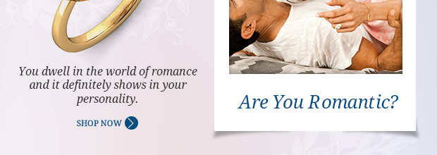 You dwell in the world of romance. and it definitely shown in your personality.